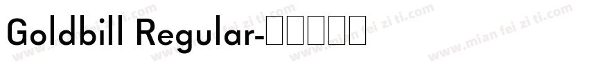 Goldbill Regular字体转换